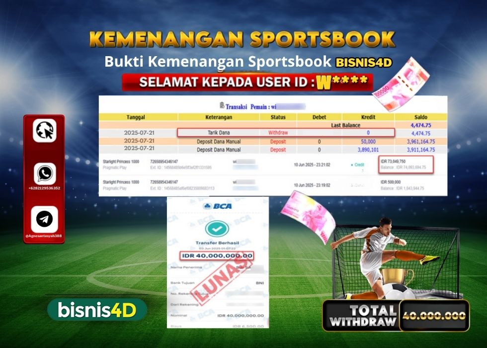 BISNIS4D KEMENANGAN SPORTSBOOK Rp.40.000.000.,- LUNAS